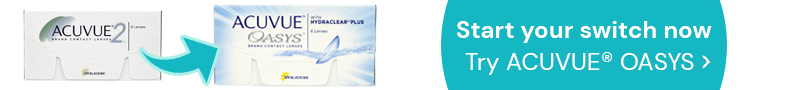 Start your switch now. Try ACUVUE® OASYS